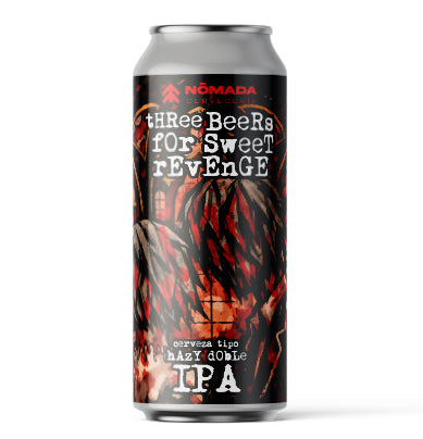 THREE BEERS FOR SWEET REVENGE