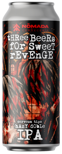 THREE BEERS FOR SWEET REVENGE